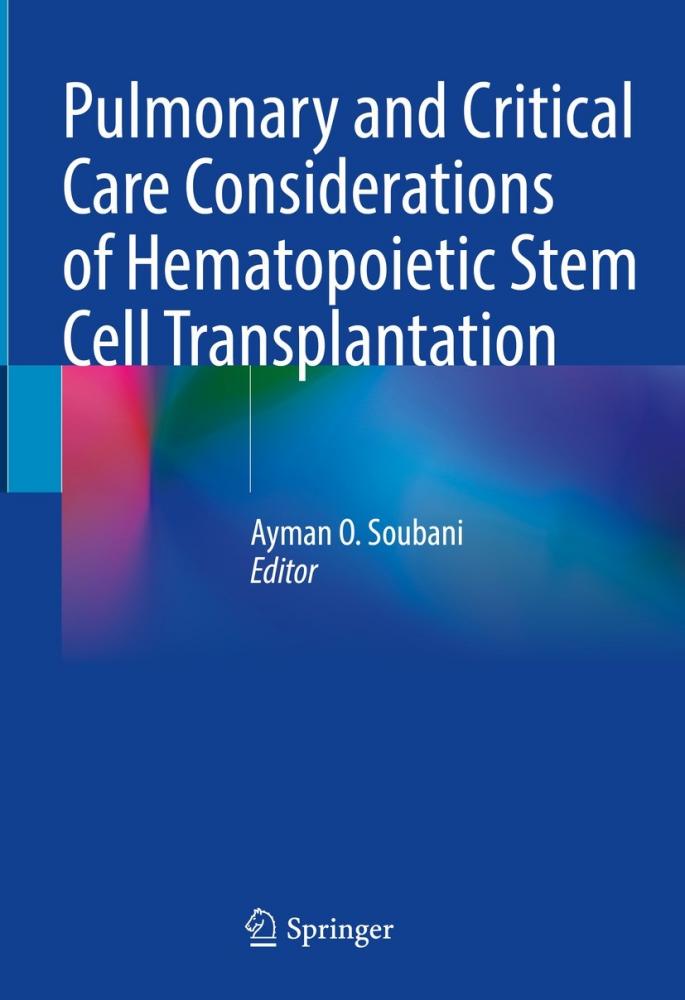 「Pulmonary and Critical Care Considerations of Hematopoietic Stem Cell Transplantation」の表紙画像。著者はAyman O. Soubani。