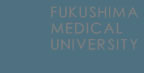 FukushimaMedicalUniversity